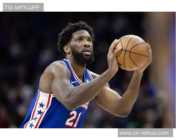 30天30队76人：恩比德能否带领球队重返巅峰之路