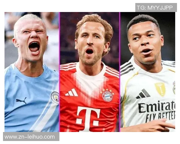 本赛季各大赛事进球统计：姆巴佩与凯恩并列第一哈兰德紧随其后